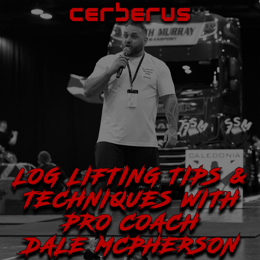 Log Lifting Tips & Techniques With Pro Coach Dale McPherson