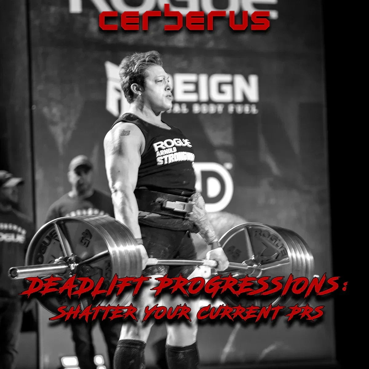 Deadlift Progressions:  Shatter Your Current PRs